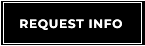 REQUEST INFO REQUEST INFO